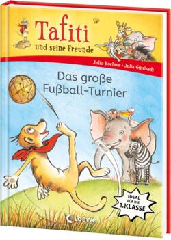Tafiti und seine Freunde (Band 1) - Das groe Fuball-Turnier